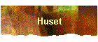 Huset